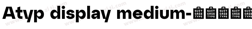 Atyp display medium字体转换